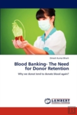 Bertrand.pt - Blood Banking- The Need For Donor Retention