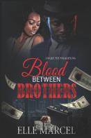 Blood Between Brothers