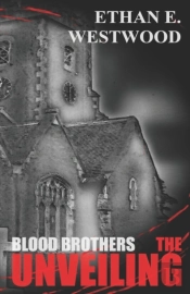 Blood Brothers - The Unveiling