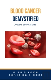 Blood Cancer Demystified: Doctor'S Secret Guide