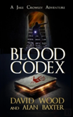Bertrand.pt - Blood Codex: A Jake Crowley Adventure