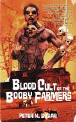 Blood Cult Of The Booby Farmers