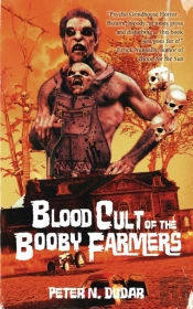 Blood Cult Of The Booby Farmers