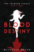 Blood Destiny