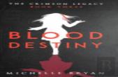 Blood Destiny (Crimson Legacy 3)
