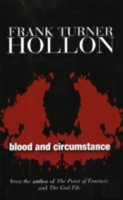 Blood & Circumstance