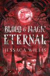 Blood & Magic Eternal