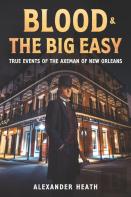 Blood & The Big Easy