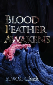 Blood Feather Awakens: The Timebound Reb