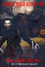 Blood Feud Book One