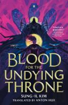 Blood For The Undying Throne