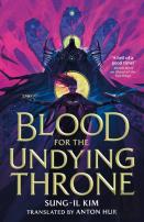 Blood For The Undying Throne