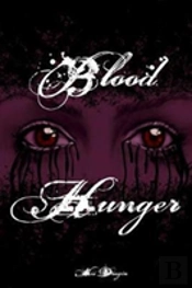 Blood Hunger (Eclipsing Trilogy, #1)