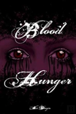 Bertrand.pt - Blood Hunger (Eclipsing Trilogy, #1)