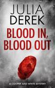 Blood In, Blood Out
