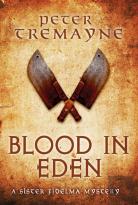 Blood In Eden (Sister Fidelma Mysteries Book 30)