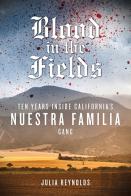 Blood In The Fields