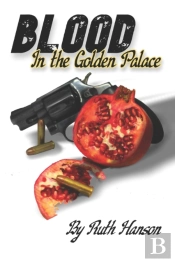Blood In The Golden Palace