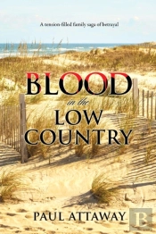 Blood In The Low Country