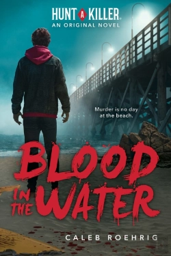 Bertrand.pt - Blood In The Water (A Hunt A Killer Original Novel)