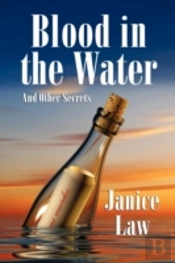 Blood In The Water And Other Secrets