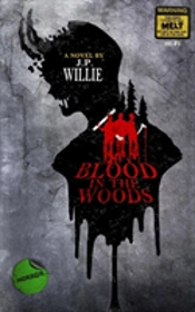 Blood In The Woods