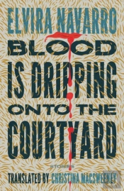 Blood Is Dripping Onto The Courtyard