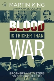 Blood Is Thicker Than War