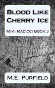 Blood Like Cherry Ice