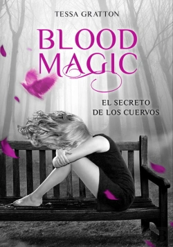 Bertrand.pt - Blood Magic. El Secreto De Los Cuervos 
