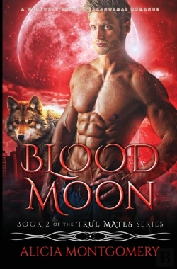 Bertrand.pt - Blood Moon: A Werewolf Shifter Paranorma