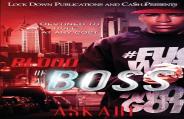 Blood Of A Boss