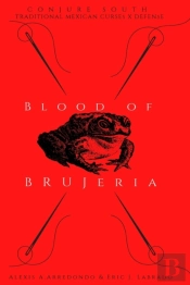 Blood Of Brujeria