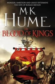 Blood Of Kings (Tintagel Book I)