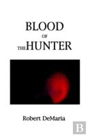 Blood Of The Hunter