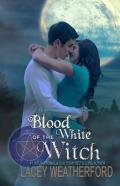 Blood Of The White Witch