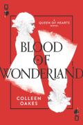 Blood Of Wonderland