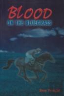 Blood On The Bluegrass