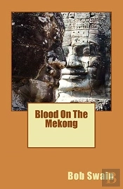 Blood On The Mekong