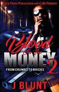 Blood On The Money 2