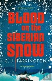 Blood On The Siberian Snow