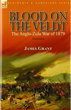 Bertrand.pt - Blood On The Veldt: The Anglo-Zulu War O