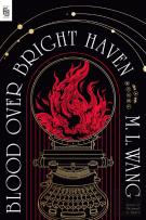 Blood Over Bright Haven