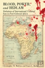 Blood, Power And Bedlam