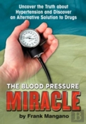 Blood Pressure Miracle