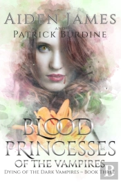 Blood Princesses Of The Vampires