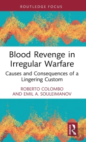 Blood Revenge In Irregular Warfare
