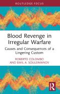 Blood Revenge In Irregular Warfare