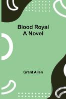 Blood Royal