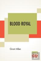 Blood Royal